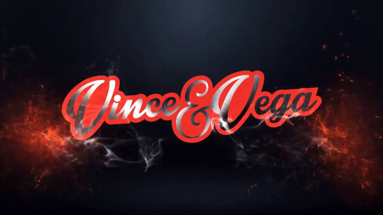 Vince and Vega Video